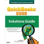 QUICKBOOKS 2008 SOLUTIONS GUIDE FOR BUSINESS OWNERS AND ACCOUNTANTS