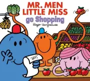 Mr. Men Little Miss Go Shopping (Mr. Men & Little Miss Everyday) [Paperback]