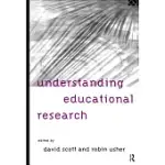 UNDERSTANDING EDUCATIONAL RESEARCH