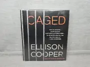 Agent Sayer Altair Ser.: Caged : A Novel by Ellison Cooper (2018, Compact Disc,