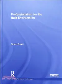 在飛比找三民網路書店優惠-Professionalism for the Built 