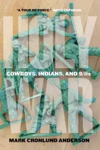 在飛比找博客來優惠-Holy War: Cowboys, Indians, an