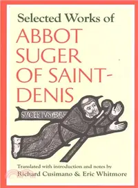 在飛比找三民網路書店優惠-Selected Works of Abbot Suger 