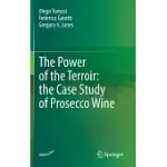 THE POWER OF THE TERROIR: THE CASE STUDY OF PROSECCO WINE