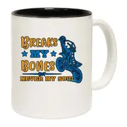 Motorcross Breaks My Bones But Never My Soul Mug Cup