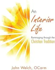 Interior Life, An: Rummaging through the Christian Tradition