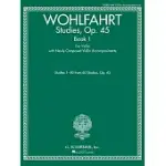 STUDIES, OP. 45: VIOLIN WITH VIOLIN TEACHER ACCOMPANIMENT, FOR VIOLIN WITH NEWLY COMPOSED VIOLIN ACCOMPANIMENTS