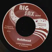 VINYL 7 INCH Lloyd Deslandes - Baldhead / Lloyd Deslandes - Baldhead Version