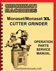 Cincinnati Monaset XL Cutter & Tool Grinder Operation Parts Service Wiring Ma...