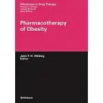 PHARMACOTHERAPY OF OBESITY