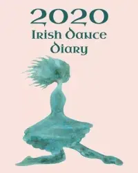 在飛比找博客來優惠-Irish Dance Diary 2020: Irish 