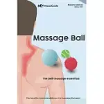 MASSAGE BALL: THE SELF-MASSAGE ESSENTIALS