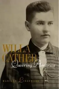 在飛比找博客來優惠-Willa Cather: Queering America