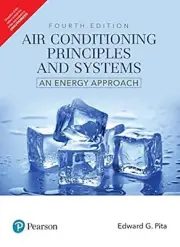 New: AIR CONDITIONING PRINCIPLES AND SYSTEMS by Edward G Pita Free Ship from USA