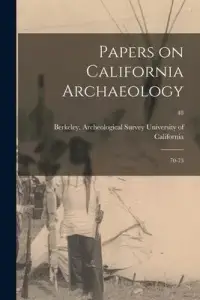 在飛比找博客來優惠-Papers on California Archaeolo