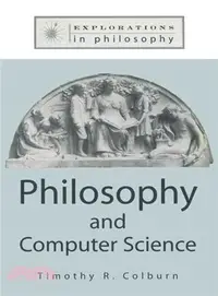 在飛比找三民網路書店優惠-Philosophy and Computer Scienc