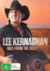 Lee Kernaghan : Boy From The Bush : NEW DVD