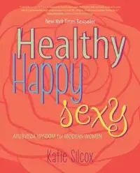 在飛比找博客來優惠-Healthy Happy Sexy: Ayurveda W