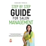 STEP BY STEP GUIDE FOR SALON MANAGEMENT