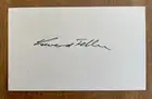 Physicist Edward Teller Inventor Of Hydrogen Bomb Autographed 3x5 Index Card