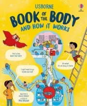 Usborne Book of the Body and How it Works by Alex Frith Hardcover Book