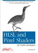 Hlsl and Pixel Shaders for Xaml Developers