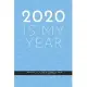 BLUE REFRACTED LINE Notebook: 2020 IS MY YEAR. Whatever it is you’’re scared of doing, Do it in this new year. A Creatif Notebook to plan your next y