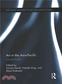 在飛比找三民網路書店優惠-Art in the Asia-Pacific ─ Inti