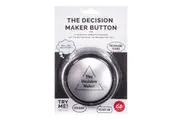 IS Gift: The Decision Maker Button