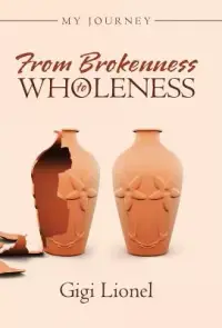 在飛比找博客來優惠-From Brokenness to Wholeness: 