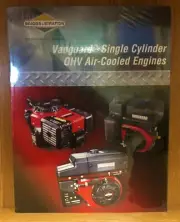 Briggs & Stratton, Vanguard Single Cylinder OHV Air-Cooled Engines Manual, New