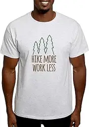 [CafePress] Hike More Work Less T Shirt Men's 100% Cotton, Classic Graphic Light T-Shirt
