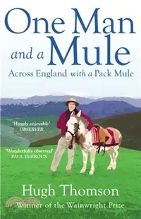 在飛比找三民網路書店優惠-One Man and a Mule：Across Engl