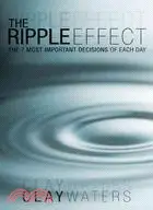 在飛比找三民網路書店優惠-The Ripple Effect ─ The 7 Most