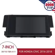 7" LCD Display Screen For Honda Civic 2016-2018 Radio Navigation 39710-TBA-A11 (for: Honda)