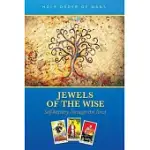 JEWELS OF THE WISE: SELF-MASTERY THROUGH THE TAROT