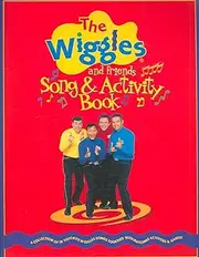 Wiggles And Friends Song & Activity Book (Wiggles)