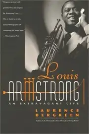 Louis Armstrong: An Extravagant Life (Paperback or Softback)