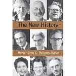 THE NEW HISTORY: CONFESSIONS AND CONVERSATIONS