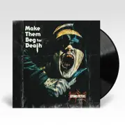 Make Them Beg For Death (Vinyl)