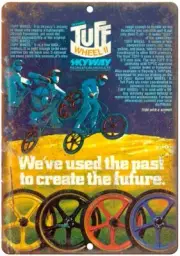 Skyway BMX Tuff Wheels Mag Metal Sign Vintage Look Reproduction B59