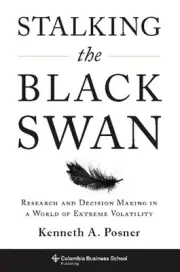Stalking the Black Swan: Research and Decision Making in a World of Extreme Vola