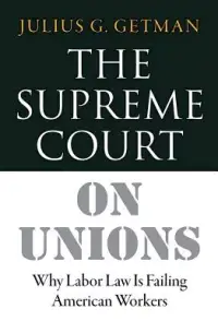 在飛比找博客來優惠-The Supreme Court on Unions: W