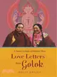 Love Letters from Golok ─ A Tantric Couple in Modern Tibet