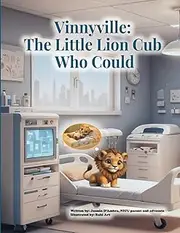 Vinnyville: The Little Lion Cub Who Could