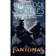 Sherlock Holmes Vs. Fantomas