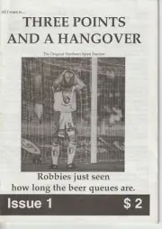 Australia Northern Spirit F.C. FANZINE "Three points and a Hangover." Issue 1