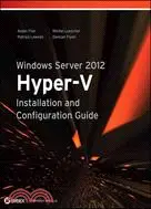 在飛比找三民網路書店優惠-Windows Server 2012 ─ Hyper-v 
