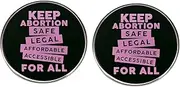 [ZENRUIMING] 2 Keep Abortion Safe Legal Affordable Accessible For All Enamel Pins,Abortion Safe and Legal Feminist Lapel Pins,Men's and Women's Clothing Backpacks Hats Badges Accessories, Metal, no gemstone