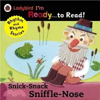 在飛比找三民網路書店優惠-Snick-Snack Sniffle-Nose: Lady